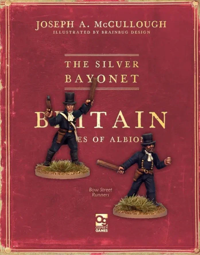 The Silver Bayonet - Bow Street Runners